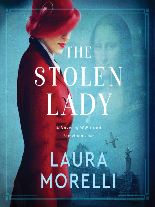 Title details for The Stolen Lady by Laura Morelli - Available